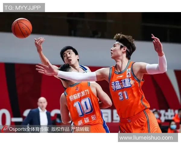 CBA福建队与上海队精彩对决录像回放全程回顾与精彩瞬间分析 CBA福建队与上海队精彩对决录像回放全程回顾与精彩瞬间分析