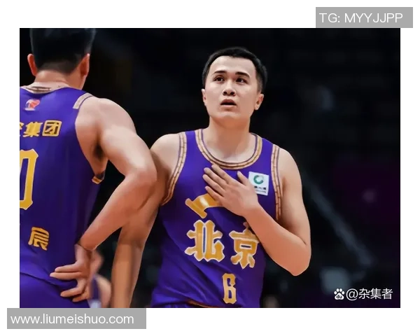 北控与同曦对决分析关键球员表现及战术策略全面解读